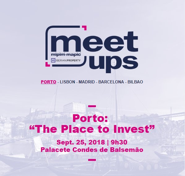 Meet UP “Porto the place to invest” decorre esta 3ª feira