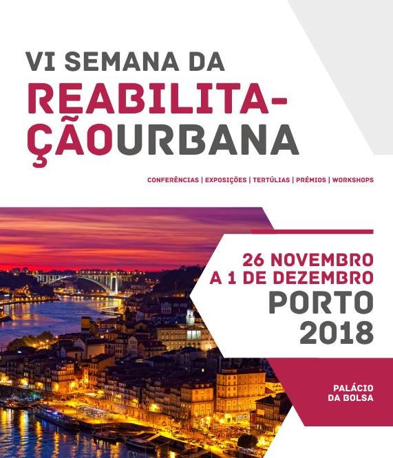 Cidades inteligentes estão em destaque na Semana da Reabilitação do Porto