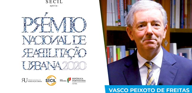 VASCO PEIXOTO DE FREITAS | PRÉMIO NACIONAL DE REABLITAÇÃO URBANA | 2020