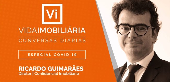 RICARDO GUIMARÃES | CONFIDENCIAL IMOBILIÁRIO | ESPECIAL COVID-19 - CONVERSAS DIÁRIAS