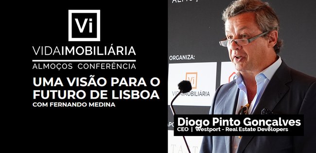 Diogo Pinto Gonçalvesm APPII| Uma Visão de Futuro para Lisboa| Almoço-Conferência