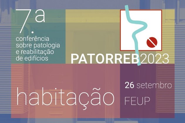 7ª Conferência PATORREB realiza-se a 26 de setembro na FEUP