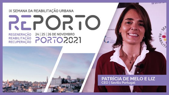 PATRÍCIA DE MELO E LIZ | SAVILLS PORTUGAL |  SEMANA RU | PORTO | 2021